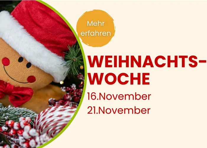 Weihnachtswoche 16. - 21. November